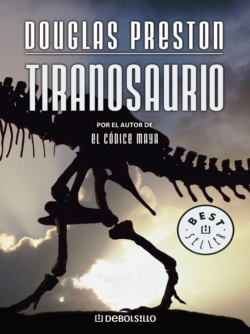 Title details for Tiranosaurio by Douglas Preston - Available